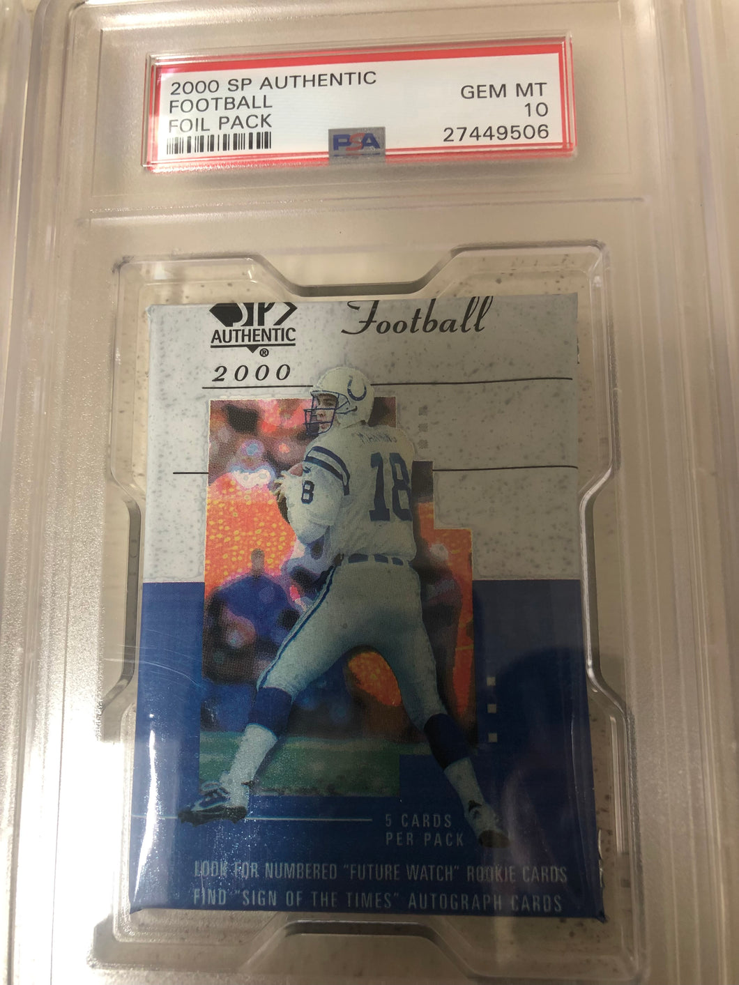 2000 SP Authentic Pack PSA 10 Gem Mint