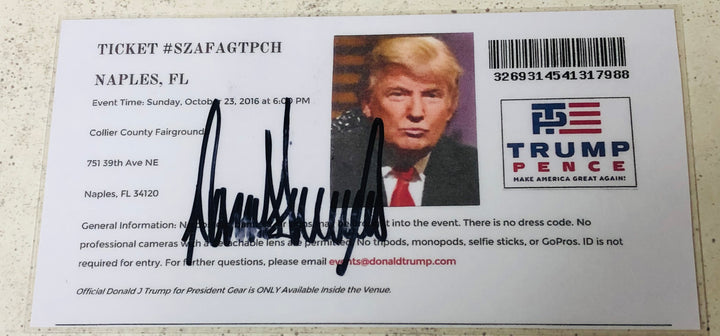 2016 Donald Trump Signed Rally Event Ticket
